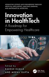 Innovation in Healthtech : A Roadmap for Empowering Healthcare