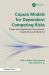 Copula Models for Dependent Competing Risks : Theory and Applications in Economics, Engineering, Medicine