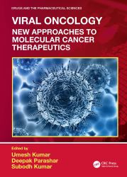 Viral Oncology : New Approaches to Molecular Cancer Therapeutics