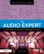 The Audio Expert : Everything You Need to Know about Audio