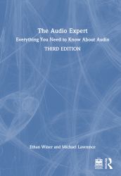 The Audio Expert : Everything You Need to Know about Audio