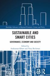 Sustainable and Smart Cities : Governance, Economy and Society