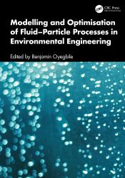 Modelling and Optimisation of Fluid-Particle Processes in Environmental Engineering