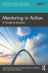 Mentoring in Action : A Guide to Success