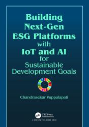 Building Next-Gen Esg Platforms with Iot and AI for Sustainable Development Goals