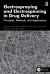 Electrospraying and Electrospinning in Drug Delivery : Principles, Methods, and Applications