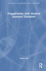 Engagements with Modern Japanese Literature
