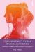 The Anorexic's World in Psychoanalysis : Internal Drama and External Corruption