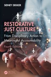 Restorative Just Culture : From Disciplinary Action to Meaningful Accountability, Fourth Edition
