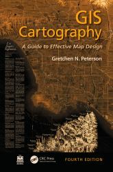 GIS Cartography : A Guide to Effective Map Design