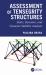 Assessment of Tensegrity Structures : Static, Dynamic, and Dynamic Stability Analysis