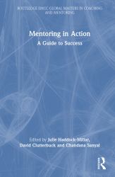 Mentoring in Action : A Guide to Success