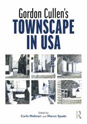 Gordon Cullen's Townscape in USA