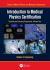 Introduction to Medical Physics Certification : Teaching and Learning Preparation, Volume Two Introduction to Medical Physics Certification : Teaching and Learning Preparation, Volume Two