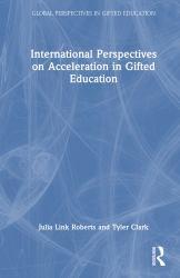 International Perspectives on Acceleration in Gifted Education