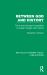 Between God and History : The Human Situation Exemplified in Quaker Thought and Practice Between God and History : The Human Situation Exemplified in Quaker Thought and Practice