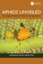 Aphids Unveiled : The Saga of Nature's Most Irritating Insects