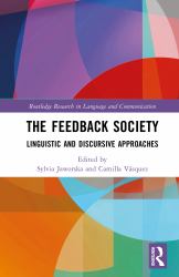 The Feedback Society : Linguistic and Discursive Approaches