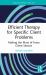 Efficient Therapy for Specific Client Problems : Making the Most of Every Client Session