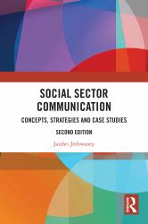 Social Sector Communication : Concepts, Strategies and Case Studies