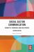 Social Sector Communication : Concepts, Strategies and Case Studies
