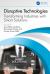 Disruptive Technologies : Transforming Industries with Smart Solutions