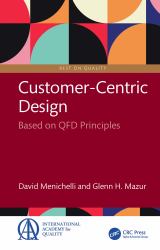 Customer-Centric Design : Based on QFD Principles