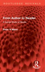 From Author to Reader : A Social Study of Books