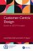 Customer-Centric Design : Based on QFD Principles