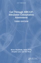 Get Through MRCGP : Simulated Consultation Assessment