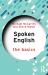 Spoken English: the Basics
