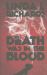 Death Was in the Blood