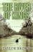The River of Kings : A Novel