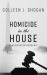 Homicide in the House