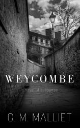 Weycombe : A Novel of Suspense