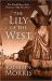 The Lily of the West
