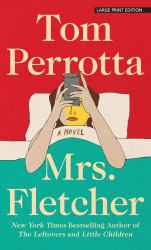 Mrs. Fletcher : A Novel