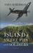 Island of Sweet Pies and Soldiers Island of Sweet Pies and Soldiers