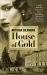 House of Gold House of Gold