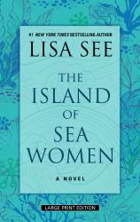 The Island of Sea Women : A Novel