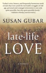 Late-Life Love : A Memoir