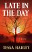 Late in the Day