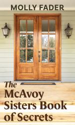 The Mcavoy Sisters Book of Secrets