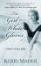 The Girl in White Gloves : A Novel of Grace Kelly