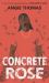 Concrete Rose