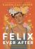 Felix Ever After