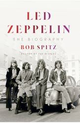 Led Zeppelin : The Biography