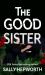 The Good Sister