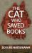 The Cat Who Saved Books