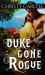 Duke Gone Rogue Duke Gone Rogue
